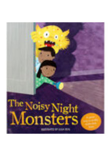 The Noisy Night Monsters