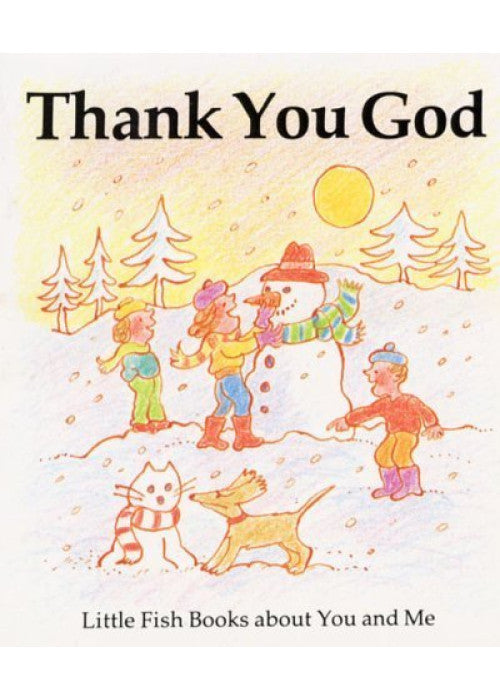 Thank You, God (Little Fish)