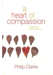 A Heart of Compassion: Grace for the Broken