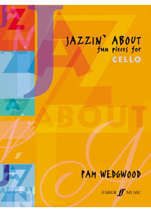 Jazzin' About: Fun Pieces for Cello and Piano
