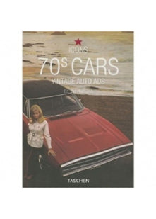 70s Cars; Vintage Auto Ads