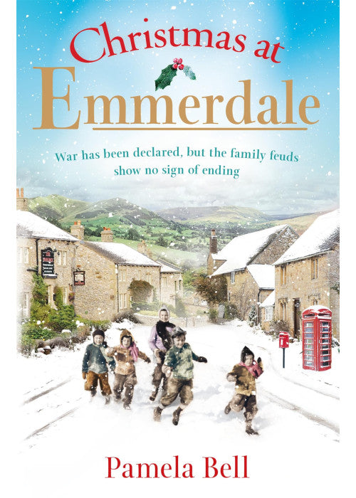 Christmas at Emmerdale: a nostalgic war-time read (Emmerdale, Book 1)