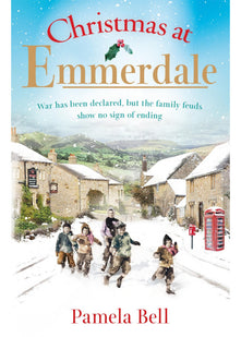 Christmas at Emmerdale: a nostalgic war-time read (Emmerdale, Book 1)