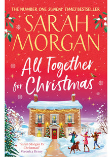 All Together for Christmas: Don’t miss the brand-new uplifting and completely heart-warming cosy festive novel from the number one Sunday Times bestseller!