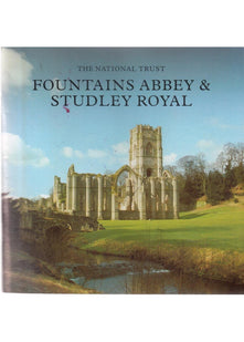 Fountains Abbey and Studley Royal (National Trust Guidebooks)