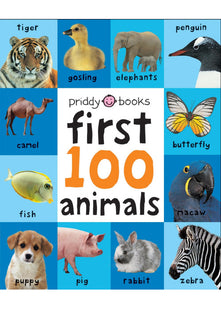 First 100 Animals: A soft-to-touch, first words book for babies and toddlers (First 100 Soft To Touch)