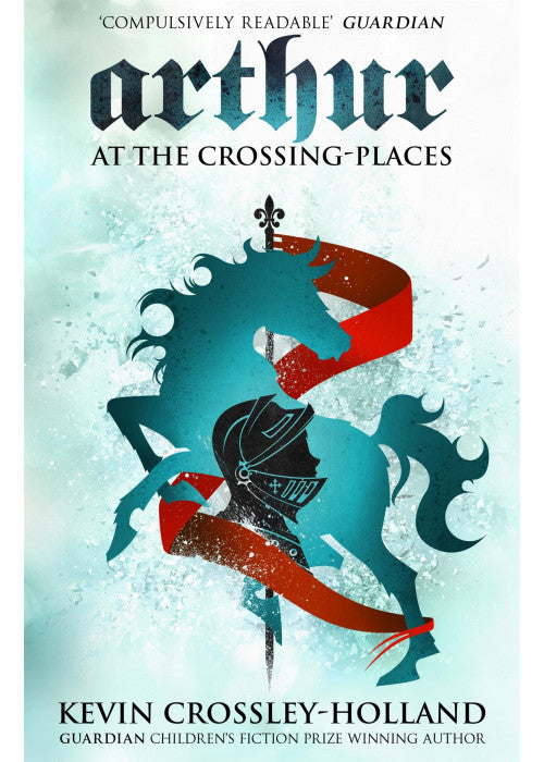 At the Crossing Places: Book 2 (Arthur)