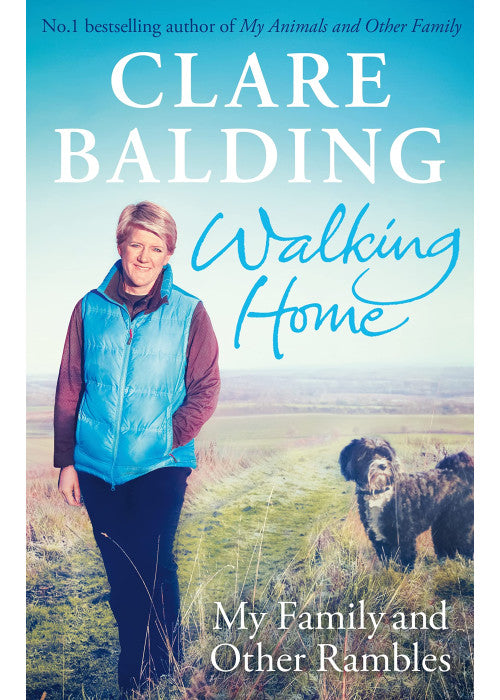 Walking Home: My Family and Other Rambles