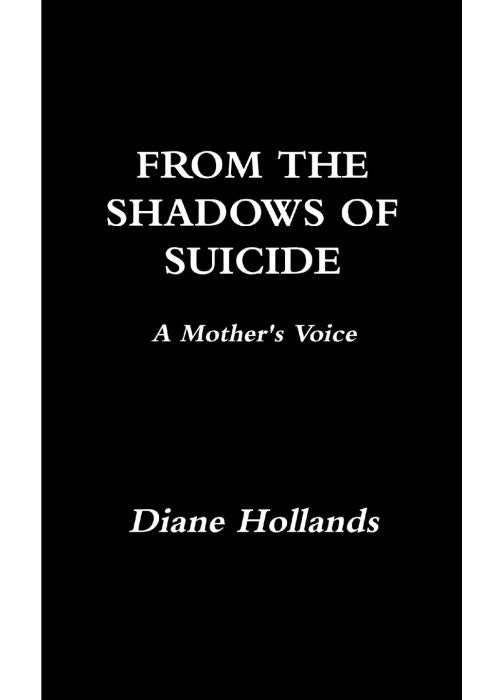 From the Shadows of Suicide