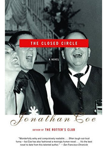 The Closed Circle: The hilarious sequel to The Rotters' Club from the bestselling author of Middle England