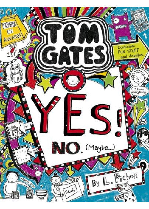 Yes! No (Maybe...) (Tom Gates)