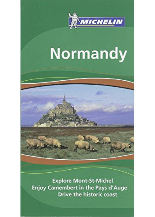 Michelin Normandy (Michelin Travel Guide Normandy) (Michelin Green Guides)