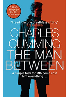 The Man Between: The gripping new spy thriller you need to read in 2018
