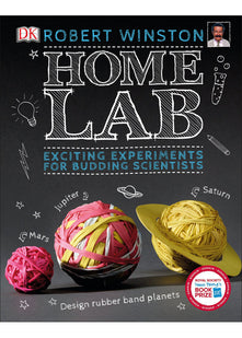 Home Lab: Exciting Experiments for Budding Scientists