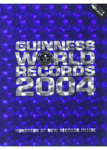Guinness World Records 2004