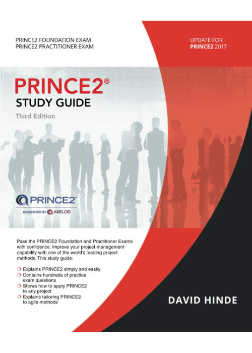 PRINCE2 Study Guide: 2017 Update