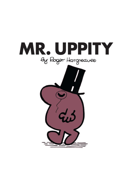 Mr. Uppity (Mr. Men Classic Library)