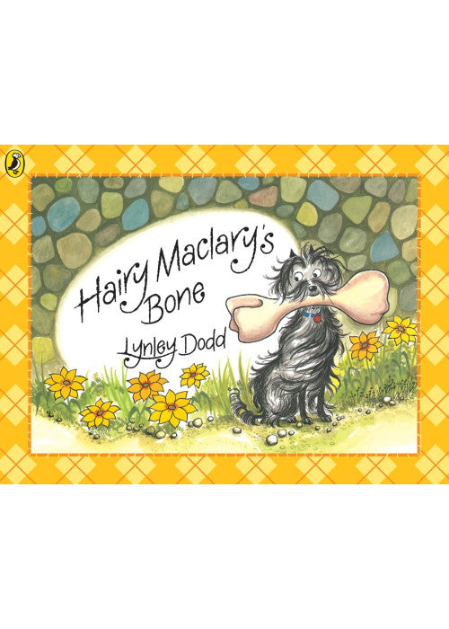 Hairy Maclary's Bone (Hairy Maclary and Friends)