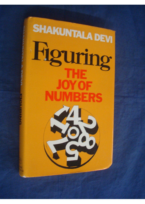 Figuring: The Joy of Numbers