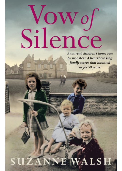 Vow of Silence: A convent home run by monsters and a secret that haunted us for 50 years