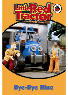 Little Red Tractor: Bye-Bye Blue