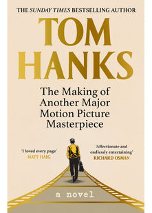 The Making of Another Major Motion Picture Masterpiece: a novel