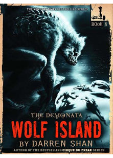 Wolf Island (The Demonata, Book 8): v. 8