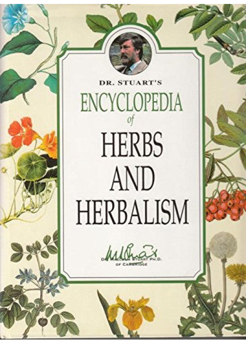 Dr Stuart's Encyclopedia of Herbs & Herbalism