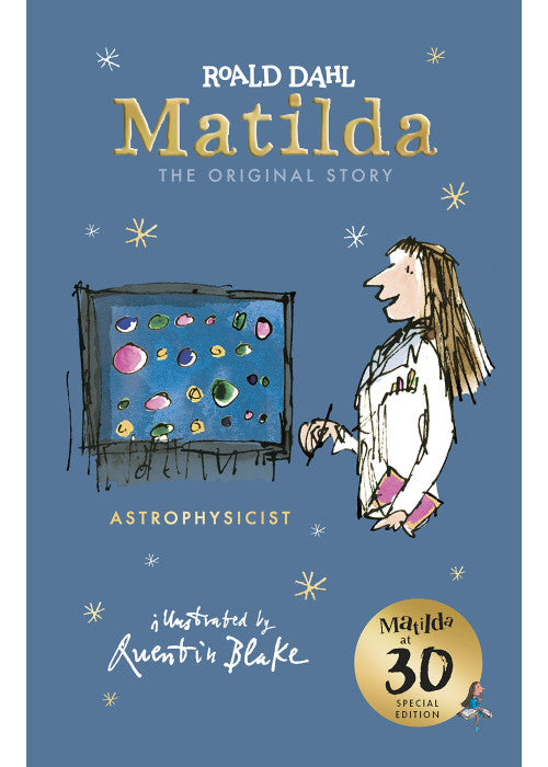 Matilda at 30: Astrophysicist