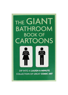 The Giant Bathroom Book of Cartoons: Dip into a laugh-a-minute collection of great comic art