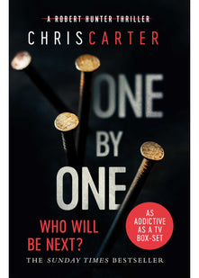 One by One: A brilliant serial killer thriller, featuring the unstoppable Robert Hunter: Volume 5