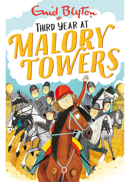 Malory Towers: Third Year: Book 3
