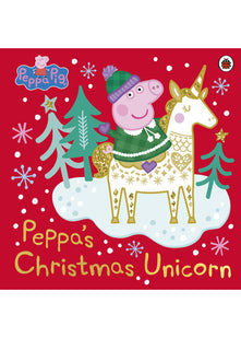 Peppa Pig: Peppa's Christmas Unicorn
