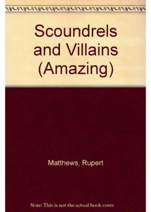 Scoundrels and Villains (Amazing)
