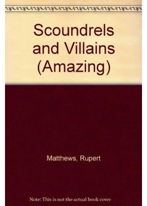 Scoundrels and Villains (Amazing)