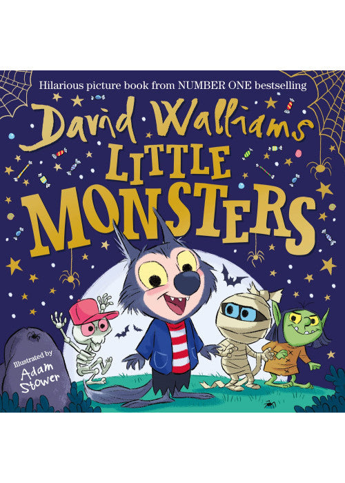 Little Monsters: A book by David Walliams