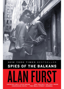 Spies of the Balkans: A Novel