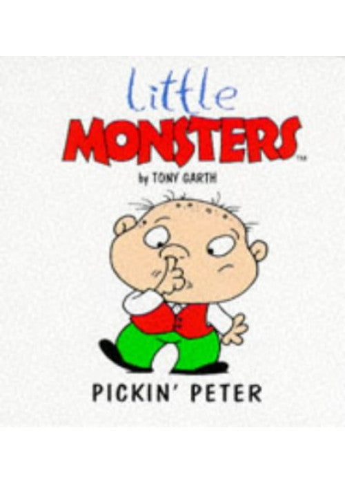 Pikin' Peter (Little Monsters S.)