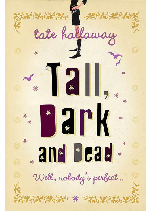 Tall, Dark and Dead