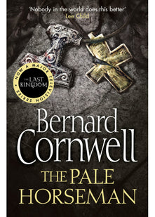 The Pale Horseman: Book 2 (The Last Kingdom Series): The epic Sunday Times bestselling historical fiction novel set in Saxon England