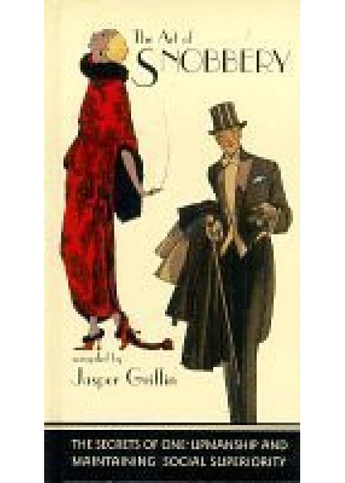 The Art of Snobbery