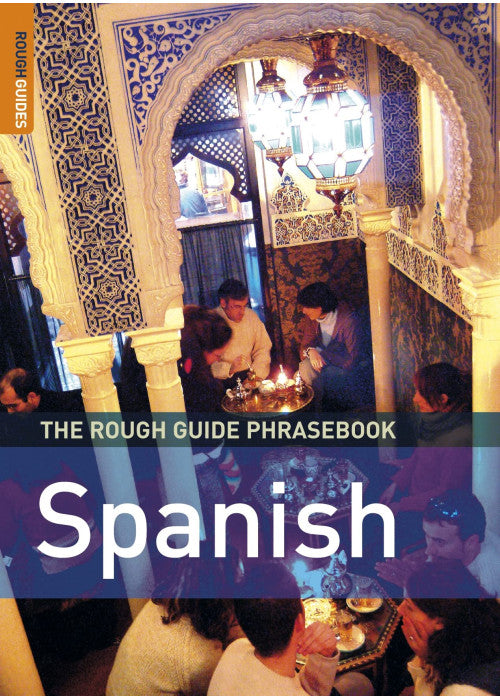 The Rough Guide Phrasebook Spanish