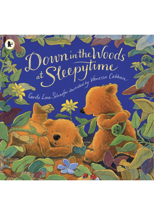 Down in the Woods at Sleepytime