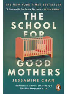 The School for Good Mothers: ‘Will resonate with fans of Celeste Ng’s Little Fires Everywhere’ ELLE