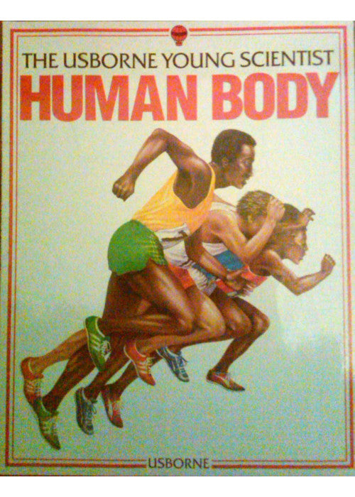 Human Body (Usborne Young Scientist S.)