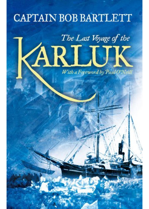 The Last Voyage of the Karluk
