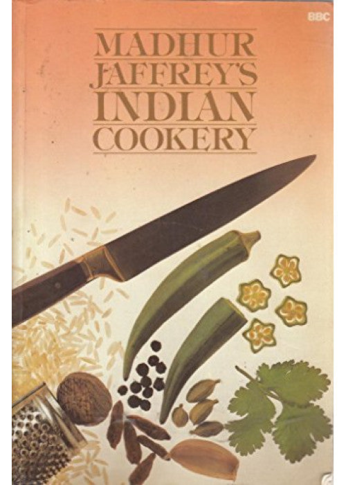 Madhur Jaffrey's Indian Cookery