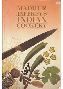 Madhur Jaffrey's Indian Cookery