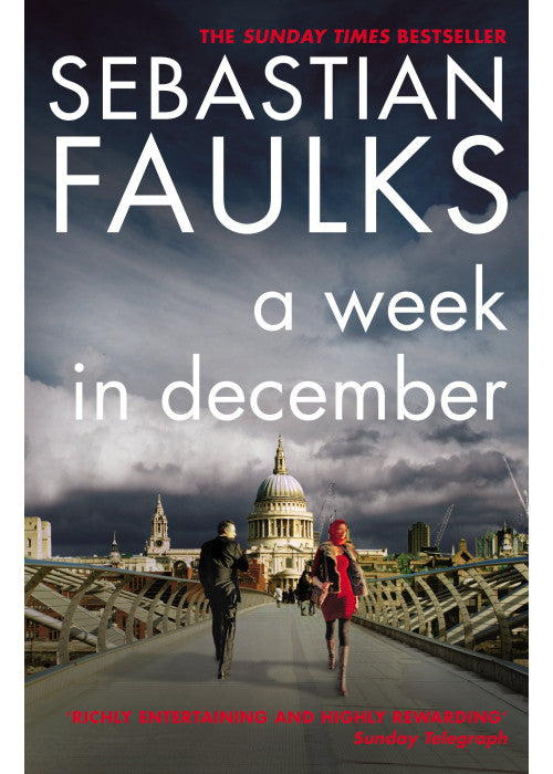 A Week in December: Sebastian Faulks