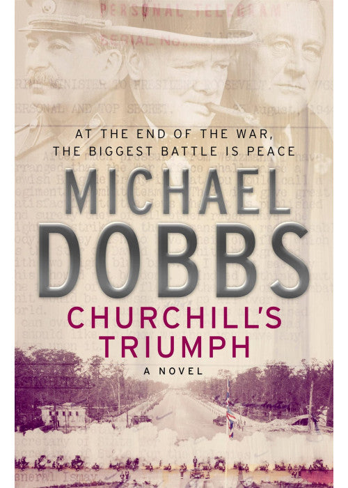Churchill's Triumph: An explosive thriller to set your pulse racing